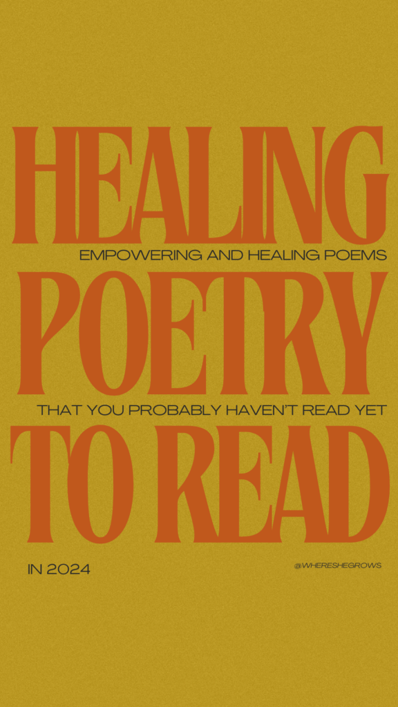 healing and empowering poetry to read in 2024